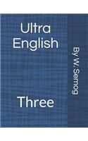 Ultra English: Three(3 Ultra English)