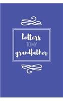 Letters to My Grandfather Keepsake Journal