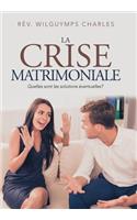 Crise Matrimoniale