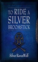 To Ride a Silver Broomstick