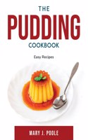 The Pudding Cookbook