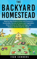 The Backyard Homestead