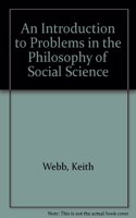 An Introduction to Problems in the Philosophy of Social Science