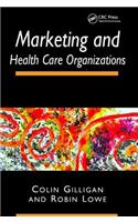 Marketing and Healthcare Organizations