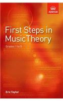 First Steps in Music Theory: Grades 1-5