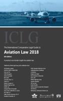 The International Comparative Legal Guide to: Aviation Law
