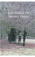 Myths of Native Trees
