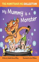 My Mummy is a Monster