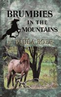 Brumbies in the Mountains