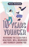 10 Years Younger