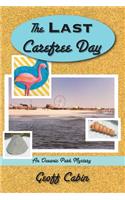 Last Carefree Day