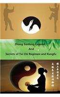 Zhang Sanfeng Legend and Secrets of Tai Chi Regimen and Kungfu