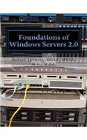 Foundations of Windows Servers 2.0