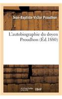 L'Autobiographie Du Doyen Proudhon