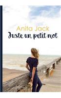 Juste un petit mot