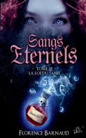 Sangs Éternels - Tome 3: La Loi du Sang