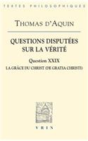 Questions Disputees Sur La Verite
