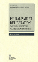 Pluralisme Et Délibération