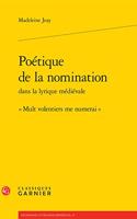Poetique de la Nomination