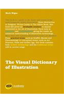 The Visual Dictionary of Illustration