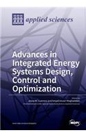 Advances in Integrated Energy Systems Design, Control and Optimization