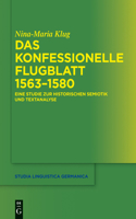 konfessionelle Flugblatt 1563-1580