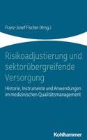 Risikoadjustierung Und Individualisierte Medizin