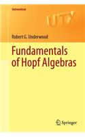 Fundamentals of Hopf Algebras: (Universitext)