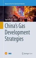 China's Gas Development Strategies