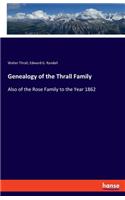 Genealogy of the Thrall Family