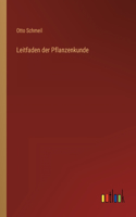Leitfaden der Pflanzenkunde