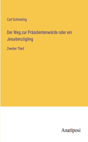 Der Weg zur Präsidentenwürde oder ein Jesuitenzögling