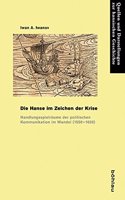 Die Hanse Im Zeichen Der Krise