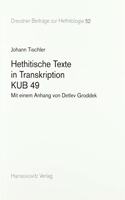 Hethitische Texte in Transkription Kub 49