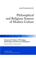 Philosophical and Religious Sources of Modern Culture