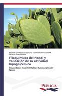 Fitoquímicos del Nopal y validación de su actividad hipoglucémica