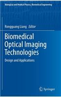 Biomedical Optical Imaging Technologies