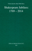Shakespeare Jubilees: 1769-2014, 27