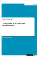 Triangulation in der selektiven Fernsehnutzung