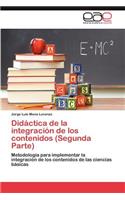 Didactica de La Integracion de Los Contenidos (Segunda Parte)