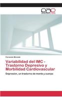 Variabilidad del IMC - Trastorno Depresivo y Morbilidad Cardiovascular