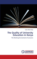 The Quality of University Education in Kenya