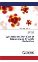 Synthesis of Schiff Base of Isoniazid and Pyrazole Derivatives