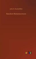 Random Reminiscences