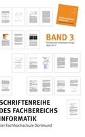 Schriftenreihe des Fachbereichs Informatik der Fachhochschule Dortmund