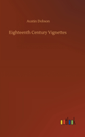Eighteenth Century Vignettes