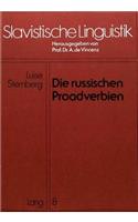 Die Russischen Proadverbien: (8 Slavistische Linguistik)