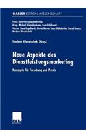 Neue Aspekte Des Dienstleistungsmarketing