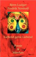 Liebend gerne Liebend