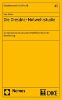 Die Dresdner Notwehrstudie